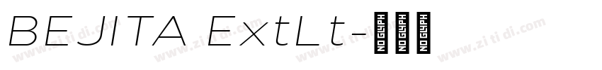 BEJITA ExtLt字体转换